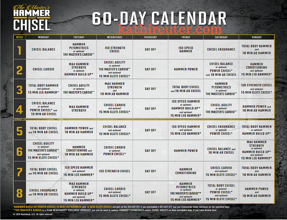 Master’s Hammer & Chisel Workout Calendar (60 Day) Kathi Reuter