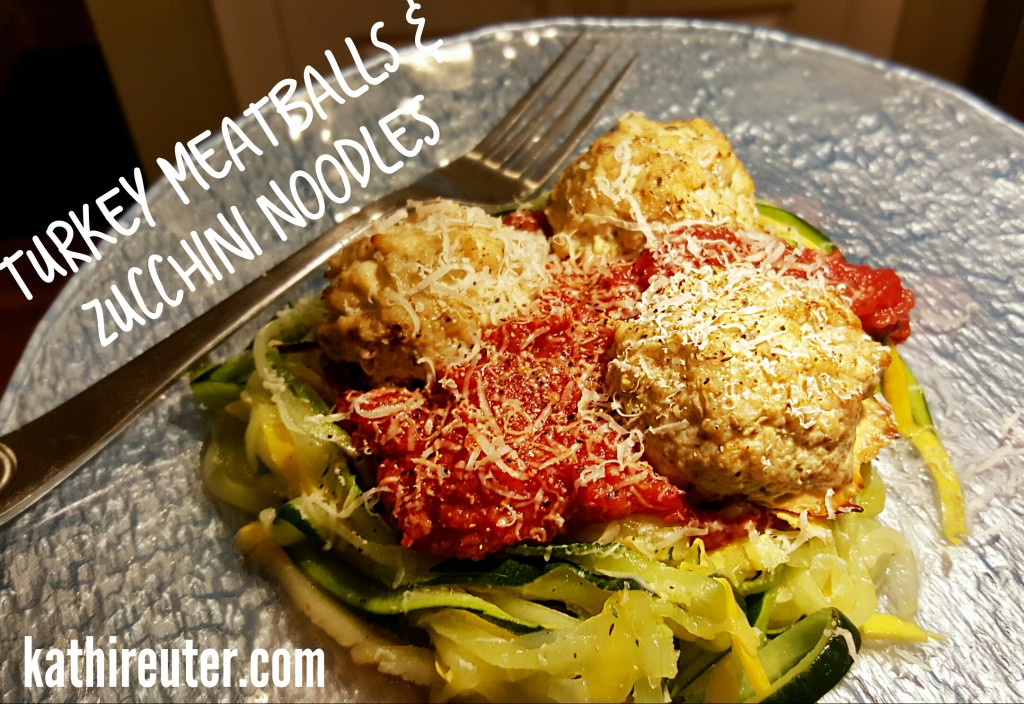 Turkey Meatballs and Zoodles