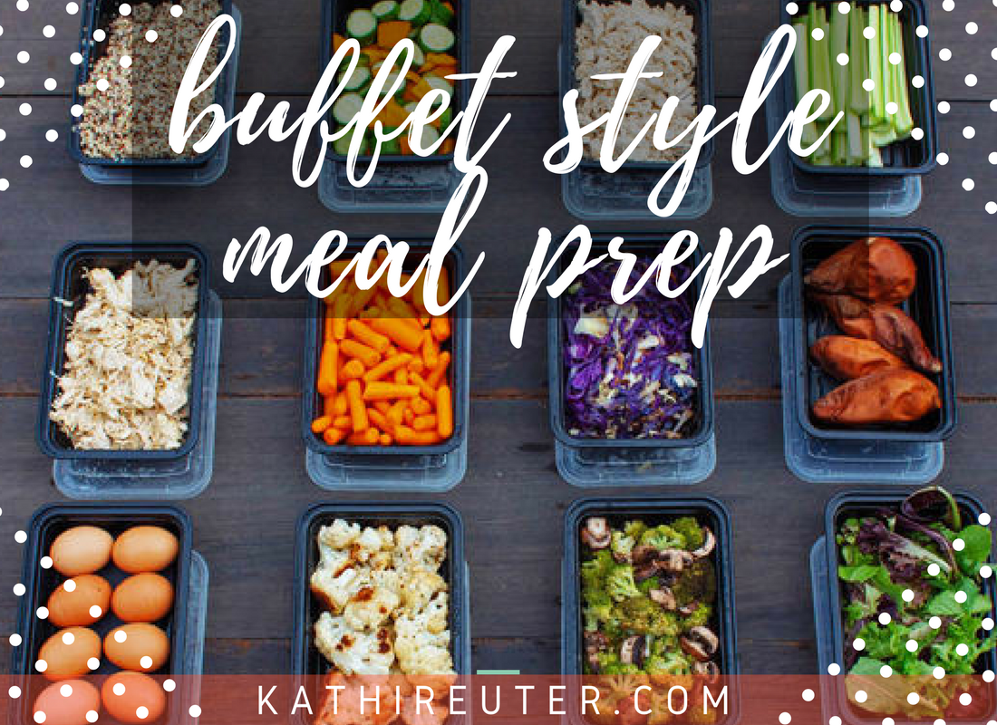 buffet style meal prep